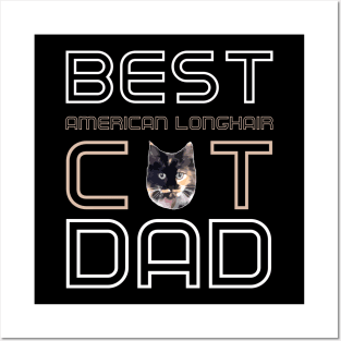 Best American Longhair Cat Dad Posters and Art